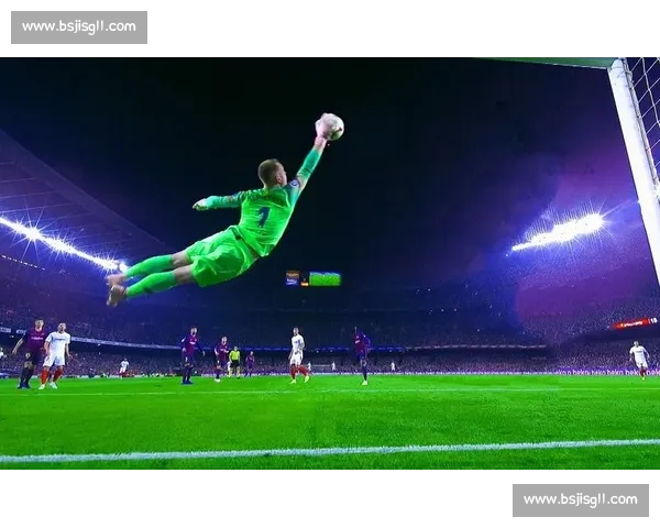 门将视角教学:快速提升扑救技巧的实用视频 门将视角教学:快速提升扑救技巧的实用视频